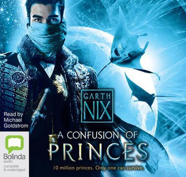 Cover Art for 9781489357007, A Confusion of Princes by Garth Nix