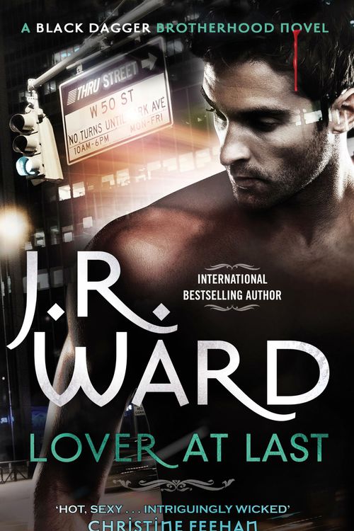 Cover Art for 9780749955854, Lover at Last: Number 11 in series by J. R. Ward
