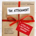 Cover Art for 9781760294687, The Attachment by Ailsa Piper