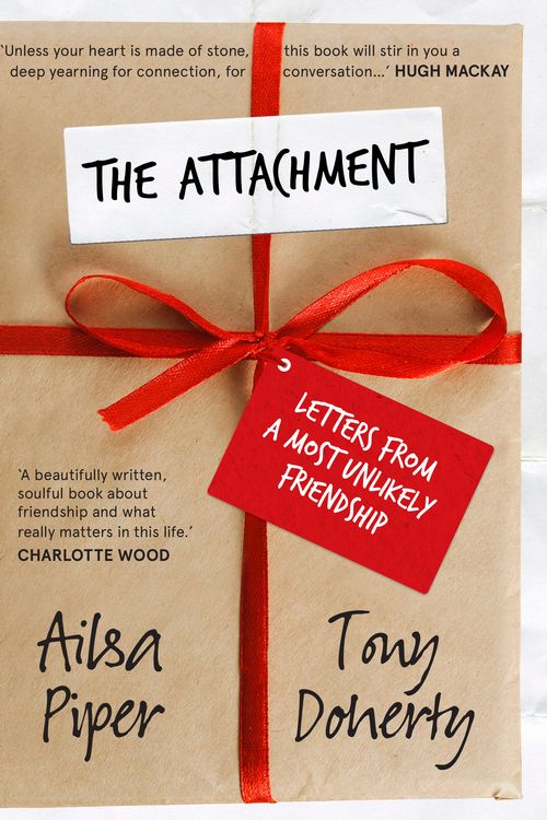 Cover Art for 9781760294687, The Attachment by Ailsa Piper