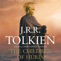Cover Art for 9780547952109, The Children of Húrin by J.R.R. Tolkien, Christopher Tolkien