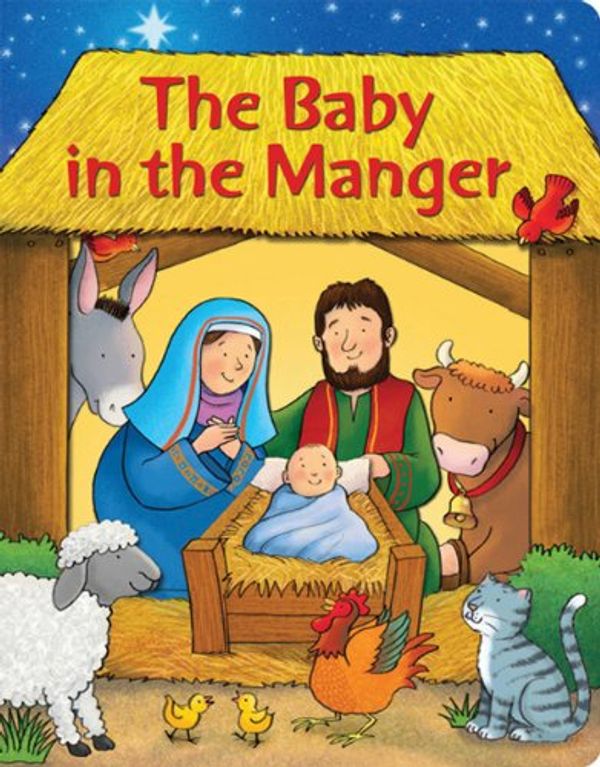 Cover Art for 9780784719893, The Baby in the Manger by Allia Zobel-Nolan