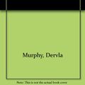 Cover Art for 9781850890126, In Ethiopia with a Mule by Dervla Murphy