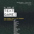 Cover Art for 9798985966114, 50 Years of Text Games: From Oregon Trail to AI Dungeon by Aaron A. Reed