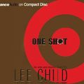 Cover Art for 9781596008403, One Shot (Jack Reacher, No. 9) by Lee Child