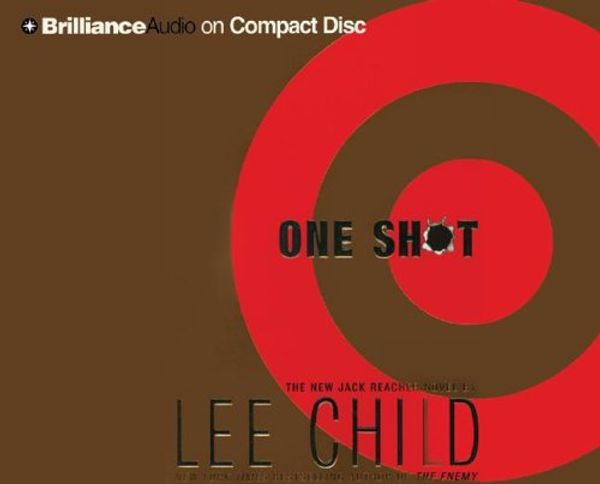 Cover Art for 9781596008403, One Shot (Jack Reacher, No. 9) by Lee Child