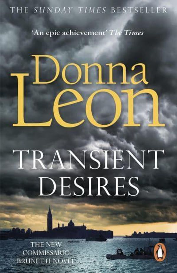 Cover Art for 9781787467859, Transient Desires by Donna Leon