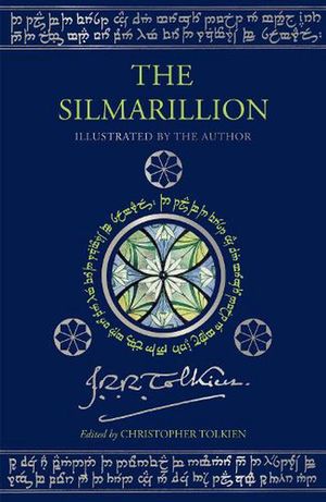 Cover Art for 9780063280779, The Silmarillion [Illustrated Edition]: Illustrated by J.R.R. Tolkien by J R r Tolkien