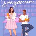 Cover Art for 9781668026250, Daydream: A Novel (3) (The Maple Hills Series) by Hannah Grace