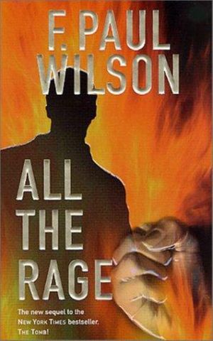 Cover Art for 9780812566543, All the Rage by F. Paul Wilson