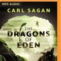 Cover Art for 9781531888459, The Dragons of Eden by Carl Sagan