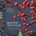 Cover Art for 9781449418304, Japanese Farm Food by Nancy Singleton Hachisu