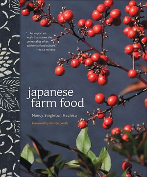 Cover Art for 9781449418304, Japanese Farm Food by Nancy Singleton Hachisu