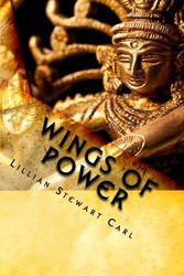 Cover Art for 9781463588656, Wings of Power: The Sabazel Series, Book Four (Volume 4) by Lillian Stewart Carl