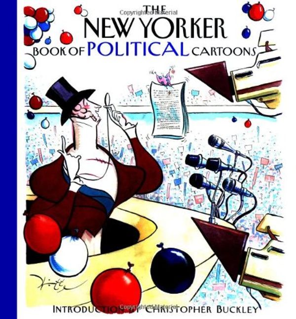 Cover Art for 9781576600801, The New Yorker Book of Political Cartoons by Robert Mankoff