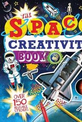 Cover Art for 9781438002644, The Space Creativity Book by William Potter