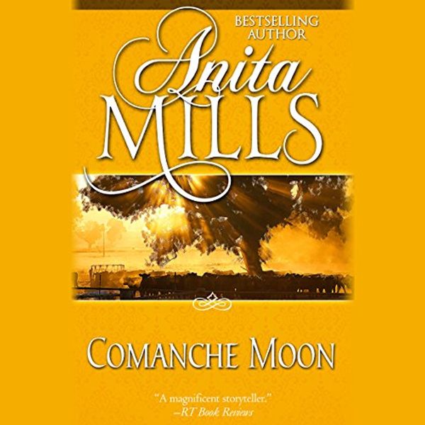 Cover Art for B00NVKS648, Comanche Moon by Anita Mills