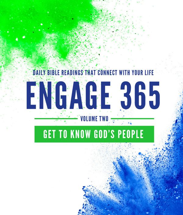 Cover Art for 9781784988821, Engage 365: Get to Know God's People: Daily Bible Readings That Connect with Your Life (365-day devotional for teenagers) by Alison Mitchell