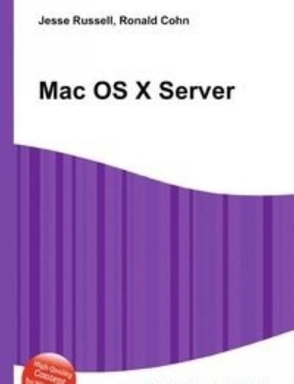 Cover Art for 9785512237915, Mac OS X Server by Jesse Russell (editor)