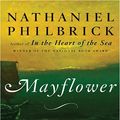 Cover Art for 9780786286201, Mayflower: A Story of Courage, Community, and War (Basic) by Nathaniel Philbrick