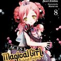 Cover Art for 9781975386610, Magical Girl Raising Project, Vol. 8 (light novel): Aces by Asari Endou