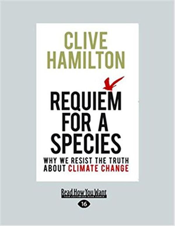 Cover Art for 9781458716330, Requiem for a Species by Hamilton