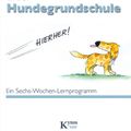 Cover Art for 9783942335744, Die Hundegrundschule by Patricia B. McConnell, Aimee M. Moore