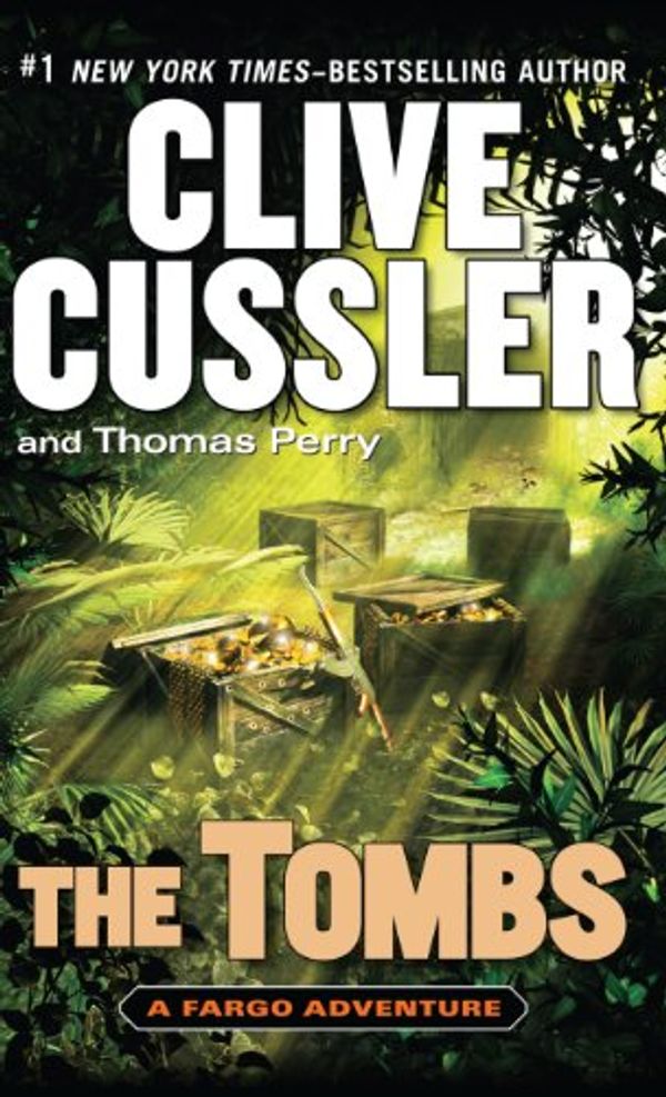 Cover Art for 9781410450692, The Tombs by Clive Cussler, Thomas Perry