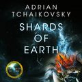 Cover Art for 9781529051926, Shards of Earth by Adrian Tchaikovsky