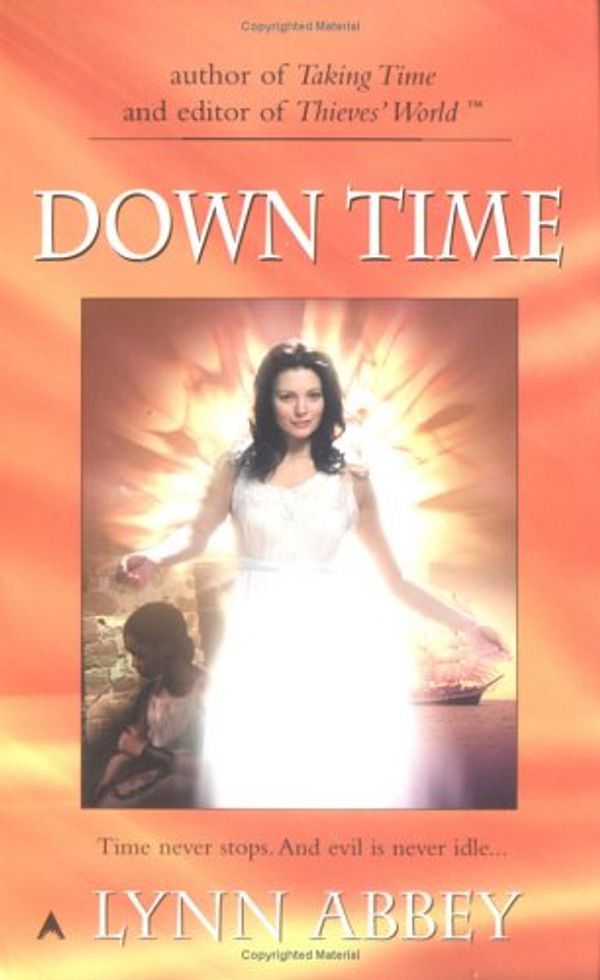 Cover Art for 9780441012701, Down Time (Emma Merrigan, No. 4) by Lynn Abbey