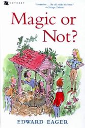 Cover Art for 9780606190015, Magic or Not? by Edward Eager