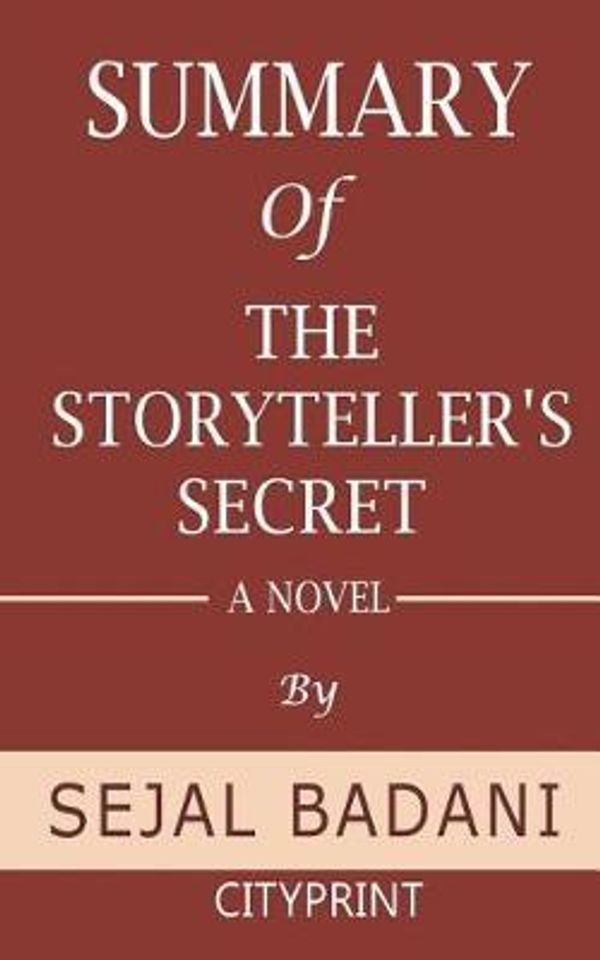 Cover Art for 9781099133237, Summary of The Storyteller's Secret by Cityprint