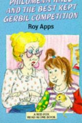 Cover Art for 9780099827603, Philomena and the Great Gerbil Caper by Roy Apps