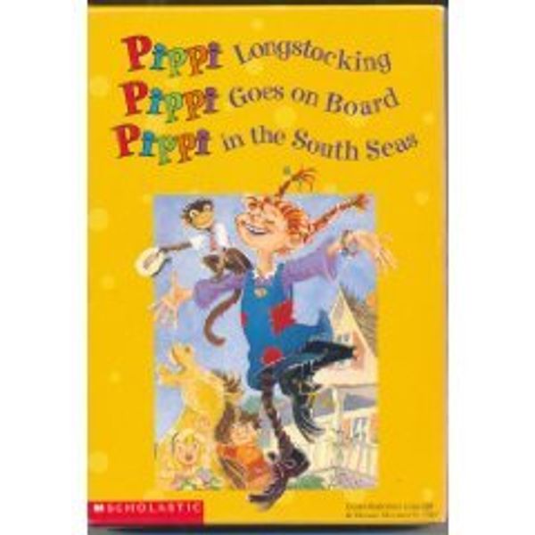 Cover Art for 9780590663922, Pippi Longstocking, Pippi Goes On Board, Pippi in the South Seas by Astrid Lindgren