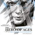 Cover Art for B004SOKBVM, The Hero of Ages: Mistborn, Book 3 (Unabridged) by Unknown