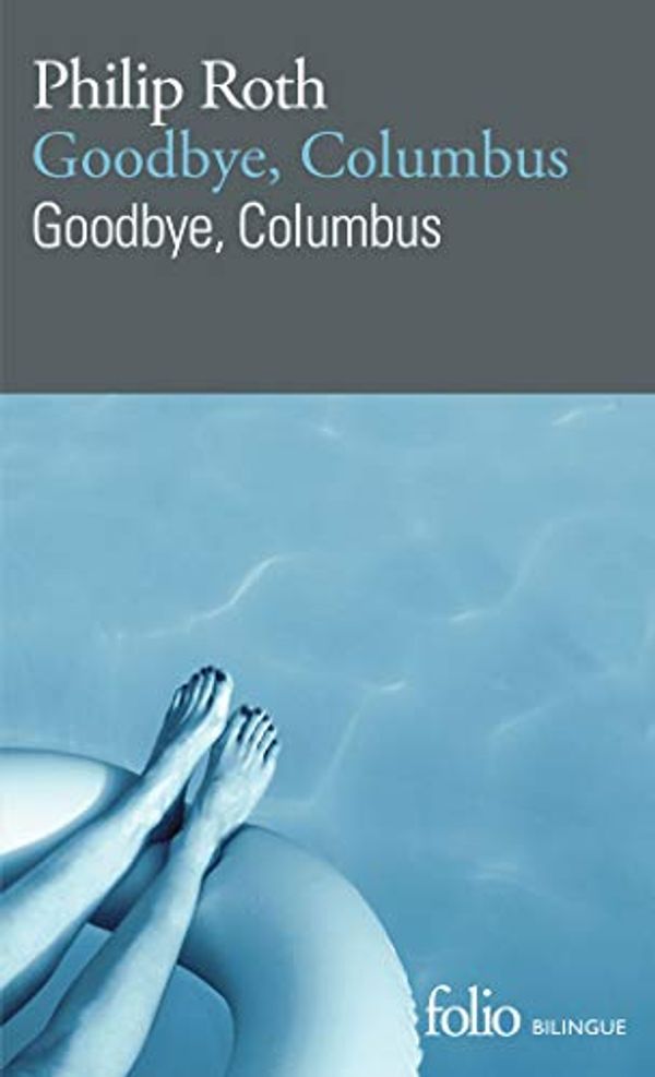 Cover Art for 9782072827020, Goodbye, Columbus by Philip Roth