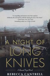 Cover Art for 9780765320452, A Night of Long Knives by Rebecca Cantrell