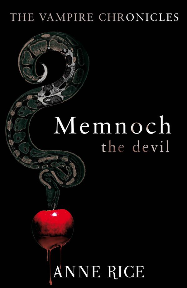 Cover Art for 9780099548133, Memnoch The Devil: The Vampire Chronicles 5 by Anne Rice
