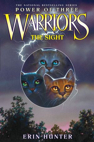 Cover Art for 9780061757389, Warriors: Power of Three #1: The Sight by Erin Hunter