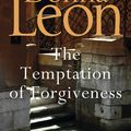 Cover Art for 9781785151965, The Temptation of Forgiveness by Donna Leon