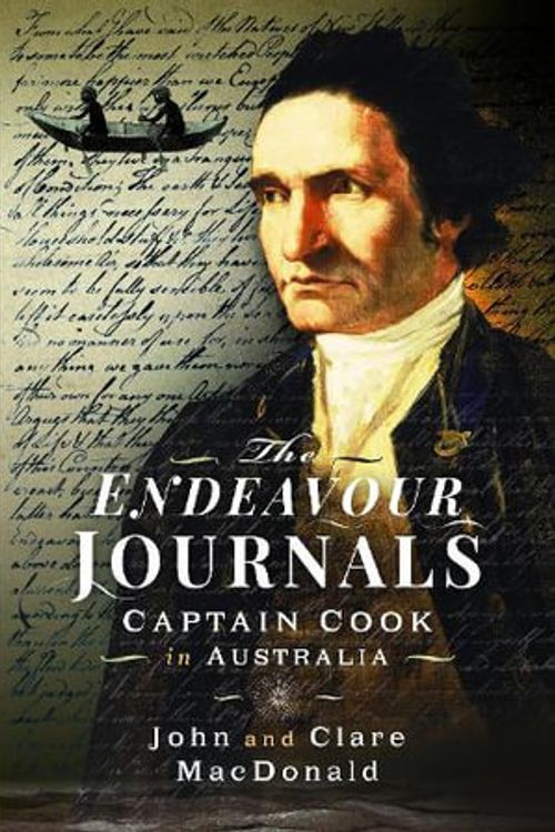 Cover Art for 9781399064095, The Endeavour Journals by John MacDonald, Clare MacDonald