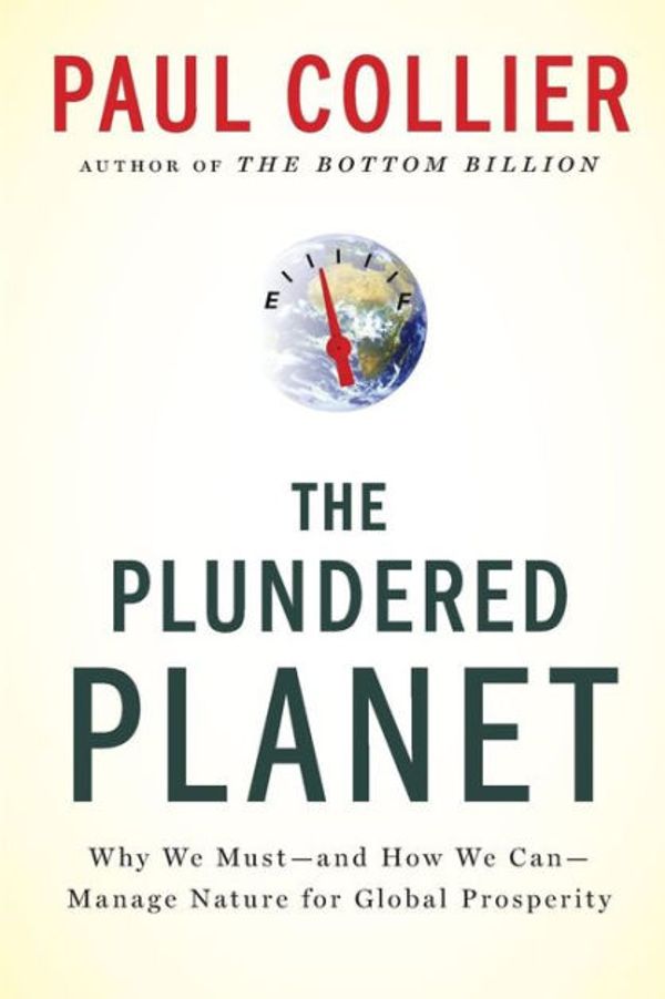 Cover Art for 9780195395242, The Plundered Planet by Paul Collier