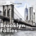 Cover Art for 9781982587246, Brooklyn Follies (Spanish Edition) by Paul Auster
