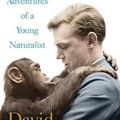 Cover Art for 9781635060706, Adventures of a Young Naturalist by David Attenborough