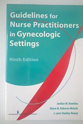 Cover Art for 9780826103000, Guidelines for Nurse Practitioners in Gynecologic Settings by Hawkins, Joellen W.