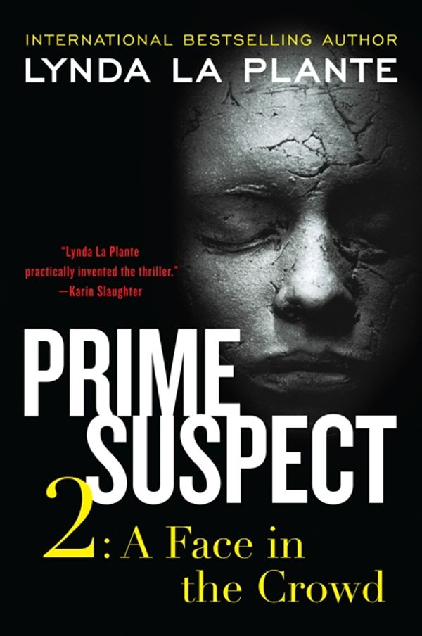 Cover Art for 9780062134394, Prime Suspect 2 by Lynda La Plante