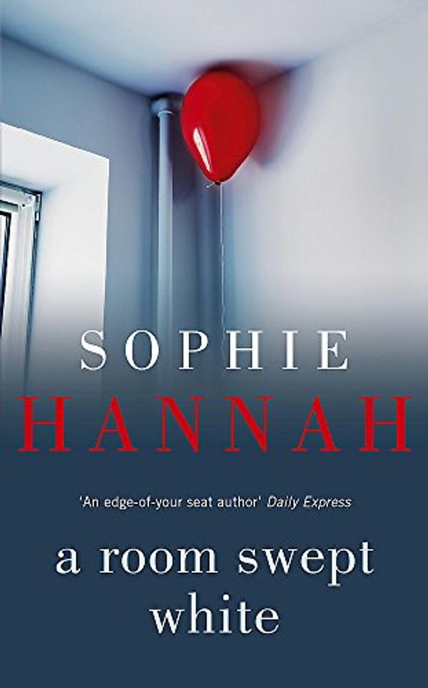Cover Art for 9780340980620, A Room Swept White by Sophie Hannah