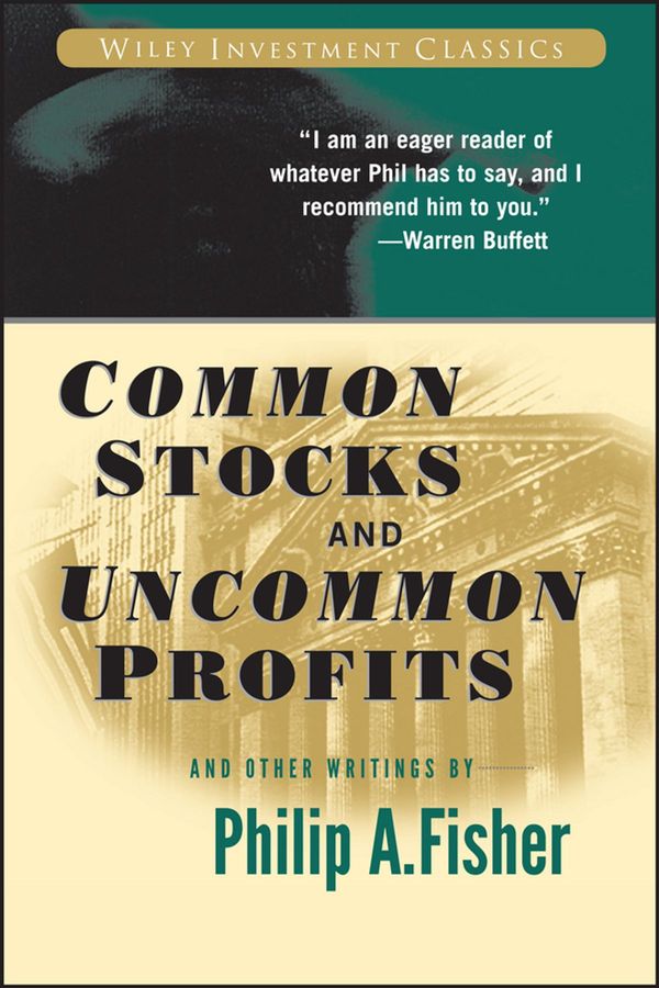Cover Art for 9781119143130, Common Stocks and Uncommon Profits and Other Writings by Philip A. Fisher