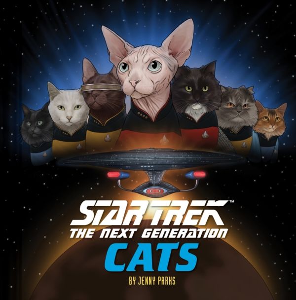 Cover Art for 9781452167626, Star Trek: The Next Generation Cats by Jenny Parks