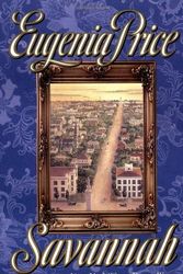 Cover Art for 9780312962326, Savannah by Eugenia Price